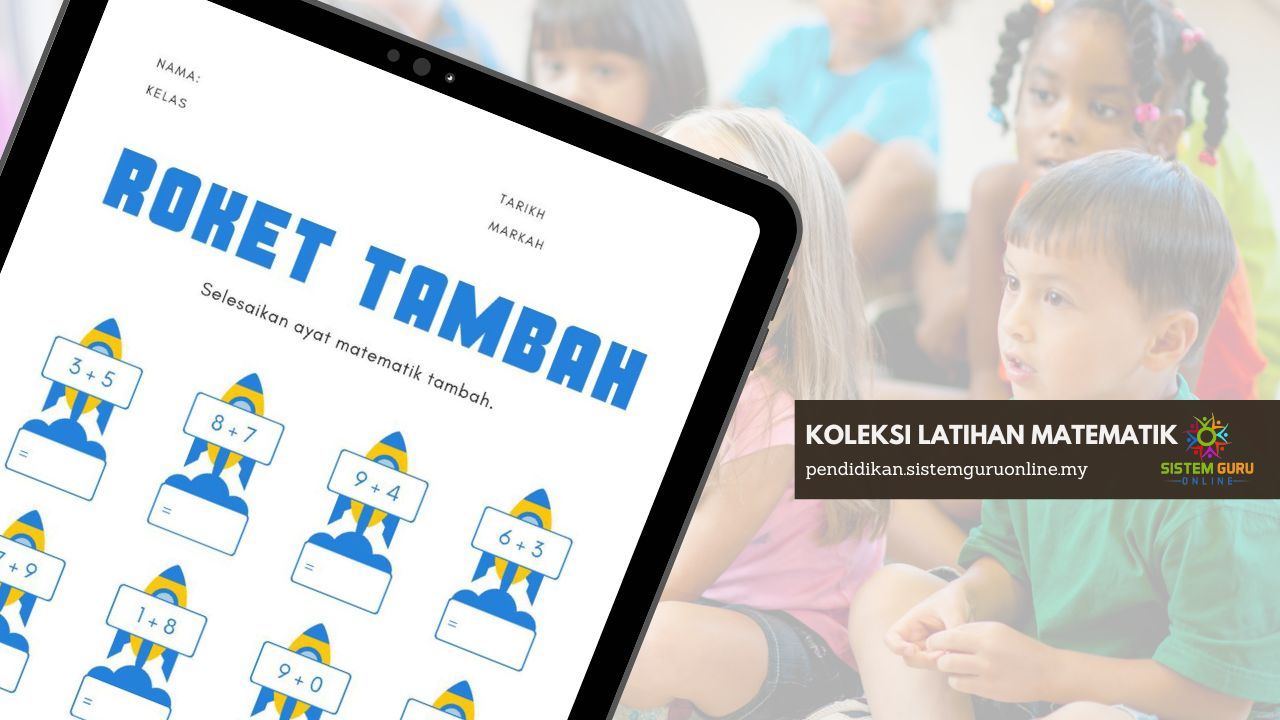 Koleksi Latihan Matematik Tambah Untuk Kanak-Kanak