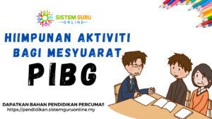 List Aktiviti Mesyuarat PIBG