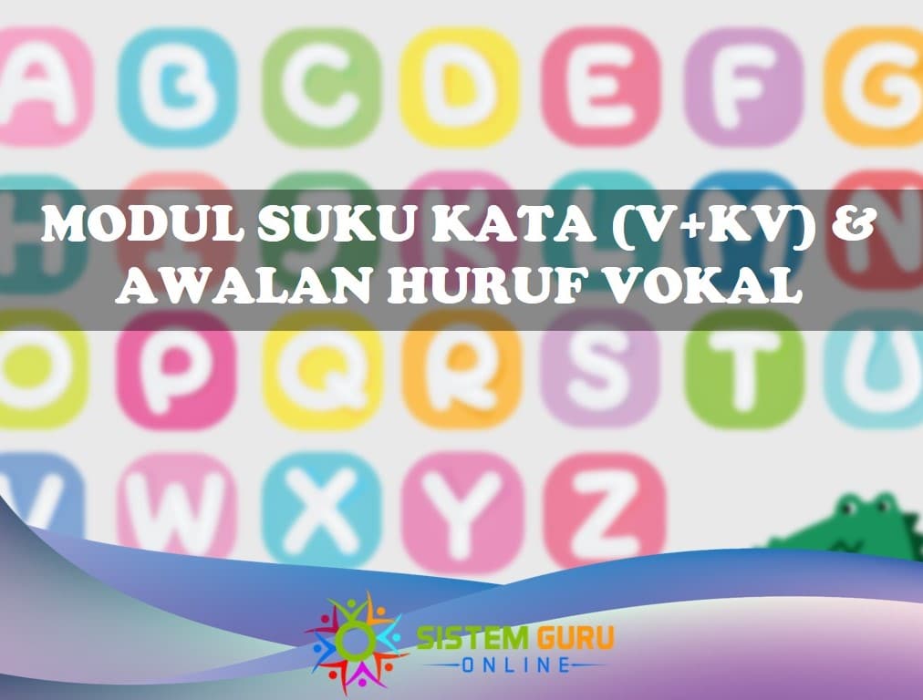 modul suku kata (v+kv) dan awalan huruf vokal