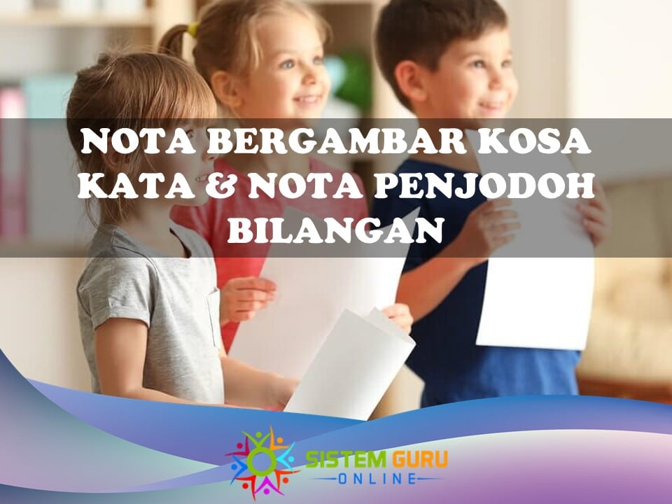 nota bergambar kosa kata & nota penjodoh bilangan