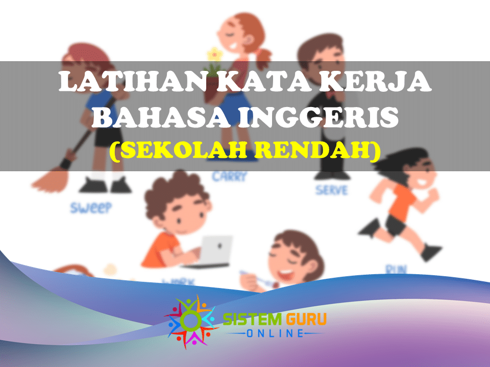 Latihan Kata Kerja Bahasa Inggeris Sekolah Rendah ini merupakan latihan yang berfokuskan kepada penggunaan kata kerja Bahasa Inggeris yang lebih mendalam. Latihan kata kerja bahasa inggeris sekolah rendah