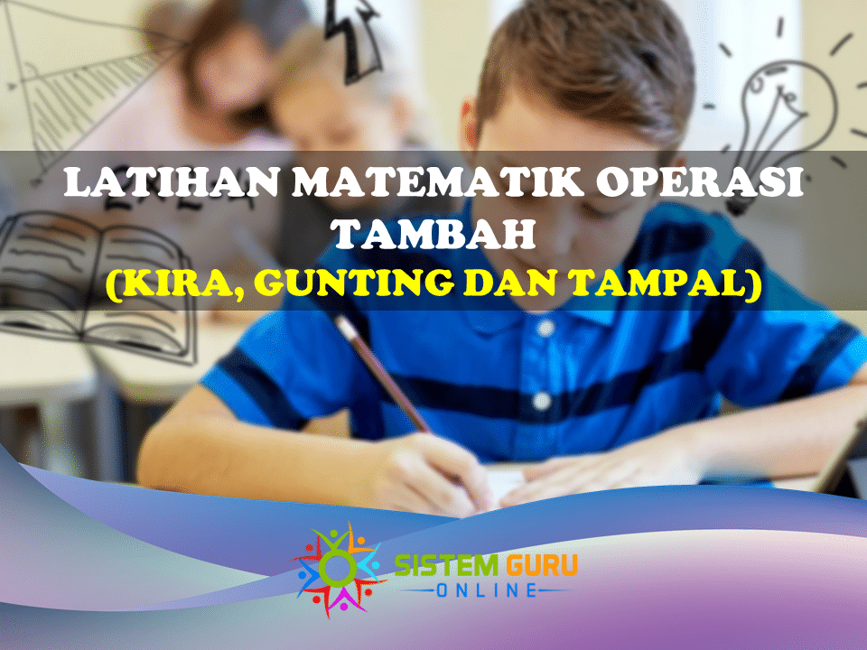 latihan matematik operasi tambah 