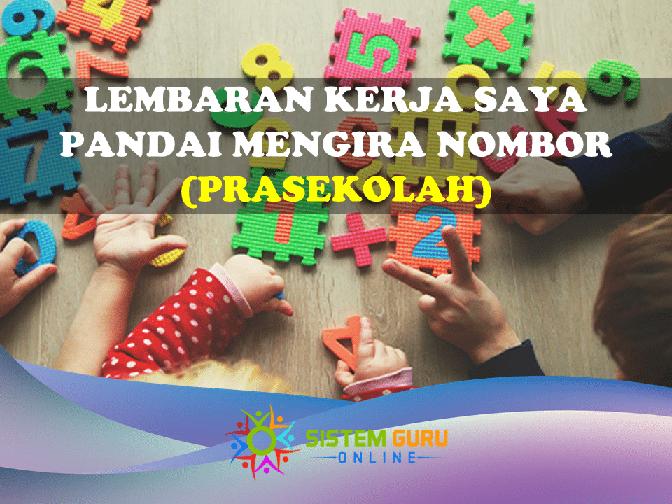 lembaran kerja saya pandai mengira nombor