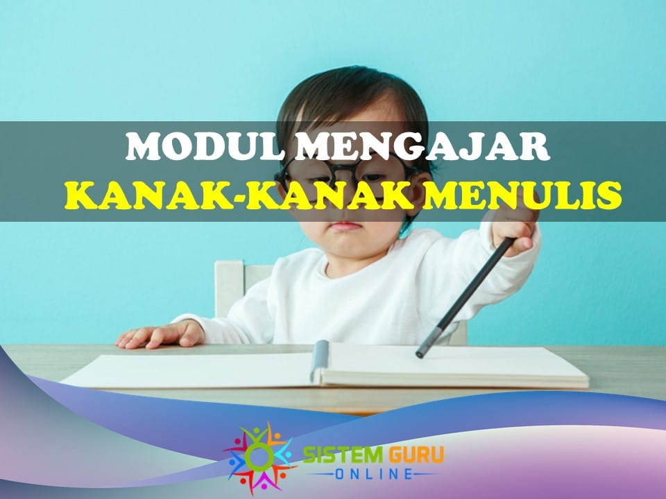 modul mengajar kanak-kanak menulis