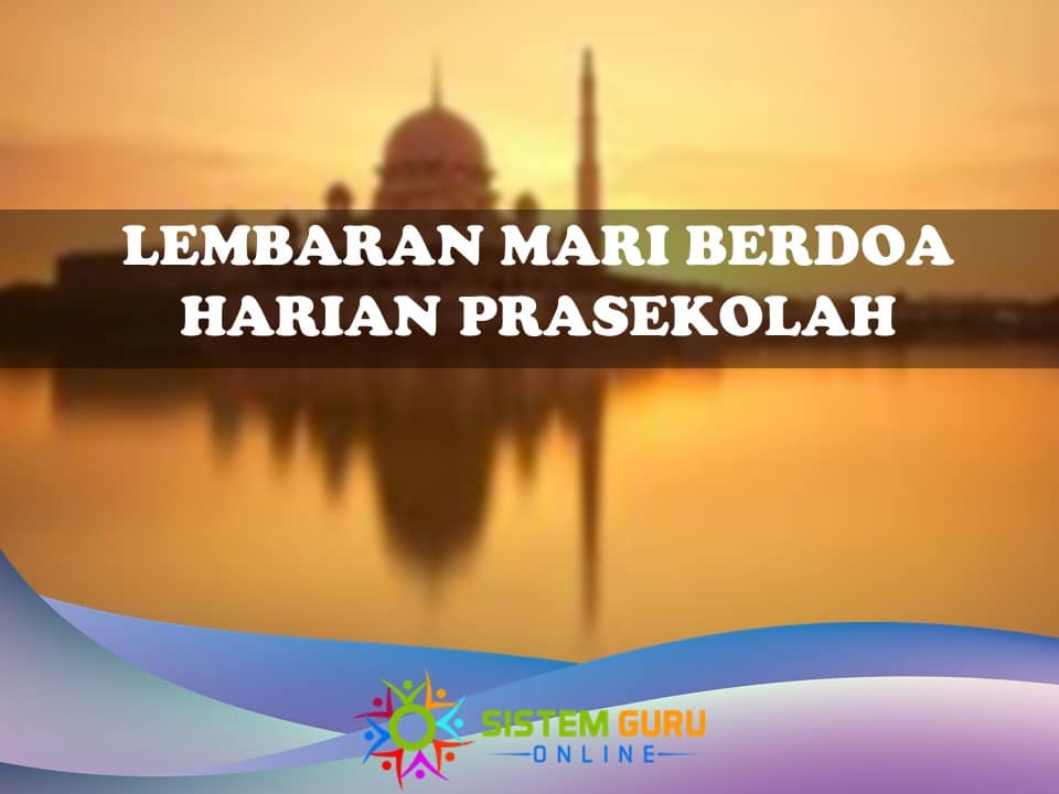 lembaran mari berdoa harian prasekolah
