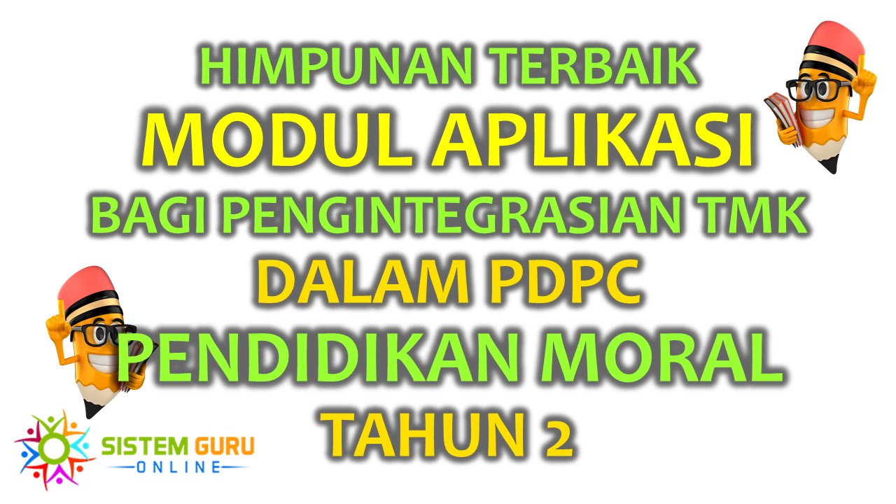 Himpunan Terbaik Modul Aplikasi bagi Pengintegrasian TMK dalam PdPc Pendidikan Moral Tahun 2 ini adalah bersumberkan Bahagian Pembangunan Kurikulum, Kementerian Pendidikan Malaysia.