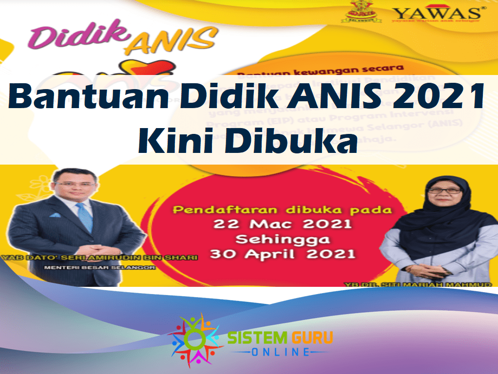 Bantuan Didik ANIS 2021 Kini Dibuka