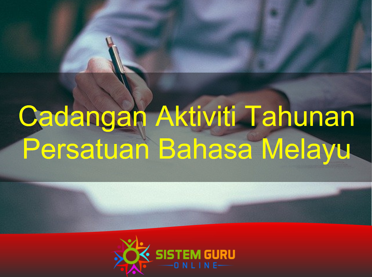 Cadangan Aktiviti Tahunan Persatuan Bahasa Melayu ini membantu persatuan Bahasa Melayu untuk mengadakan aktiviti sepanjang tahun di sekolah masing-masing. Cadangan Aktiviti Tahunan Persatuan Bahasa Melayu