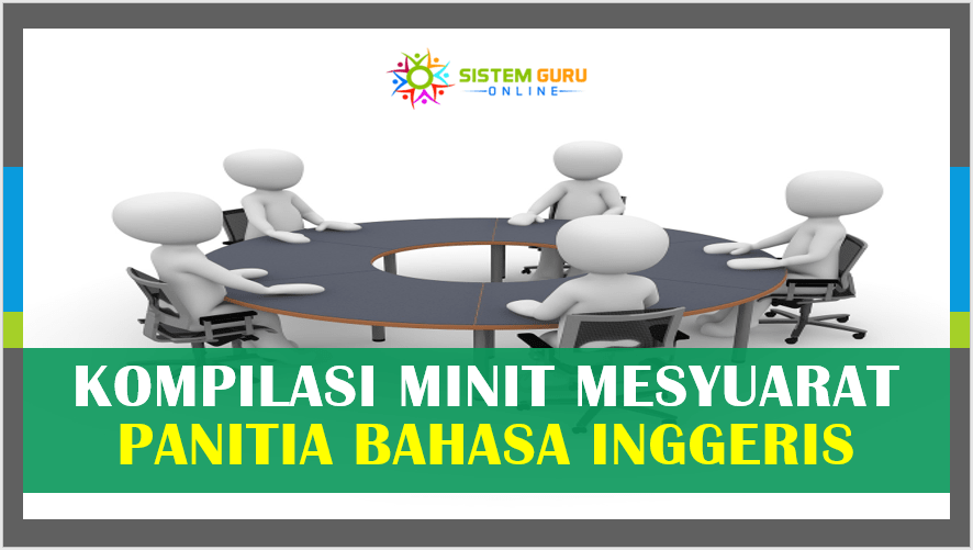 Kompilasi Minit Mesyuarat Panitia Bahasa Inggeris ini merupakan himpunan beberapa minit mesyuarat Panitia Bahasa Inggeris yang biasanya diadakan di peringkat sekolah. Perkongsian ini dibawakan khas kepada para guru yang mencari kompilasi lengkap minit mesyuarat panitia bahasa Inggeris yang terdiri daripada minit mesyuarat kali pertama hingga minit mensyuarat kali keempat. KOMPILASI MINIT MESYUARAT PANITIA BAHASA INGGERIS