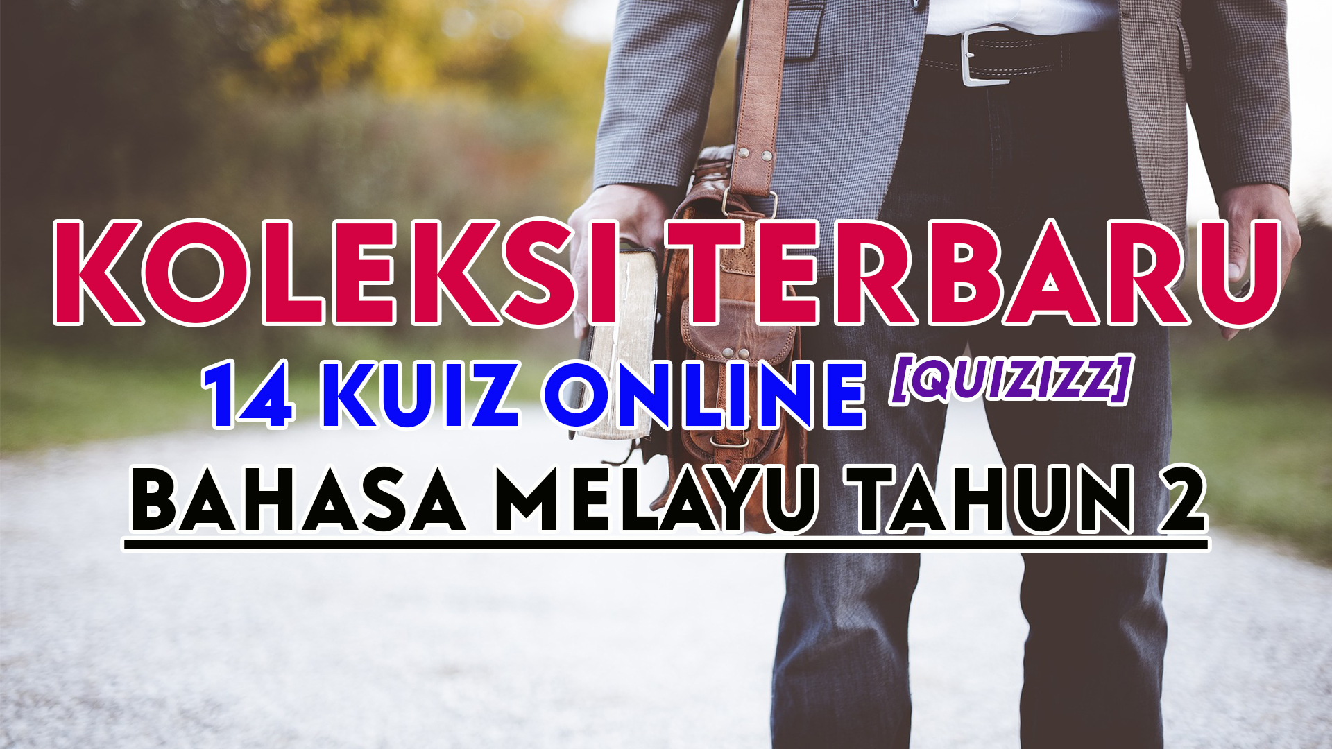 Koleksi Terbaru Kuiz Online Quizizz Bahasa Melayu Tahun