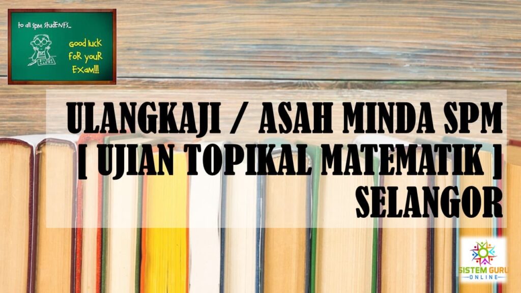 Memandangkan peperiksaan Sijil Pelajaran Malaysia bagi tahun 2022 semakin hampir dan dijangka akan diadakan menjelang bulan Februari-Mac, admin dengan berbesar hati ingin berkongsi beberapa koleksi latihan atau rujukan yang boleh para guru, ibu bapa dan juga pelajar gunakan sebagai bahan bantu belajar dalam membuat persediaan menghadapi peperiksaan yang bakal tiba.
