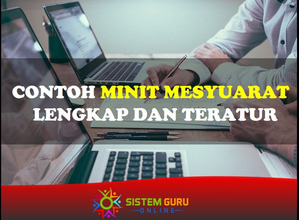 HIMPUNAN MINIT MESYUARAT YANG LENGKAP DAN TERATUR