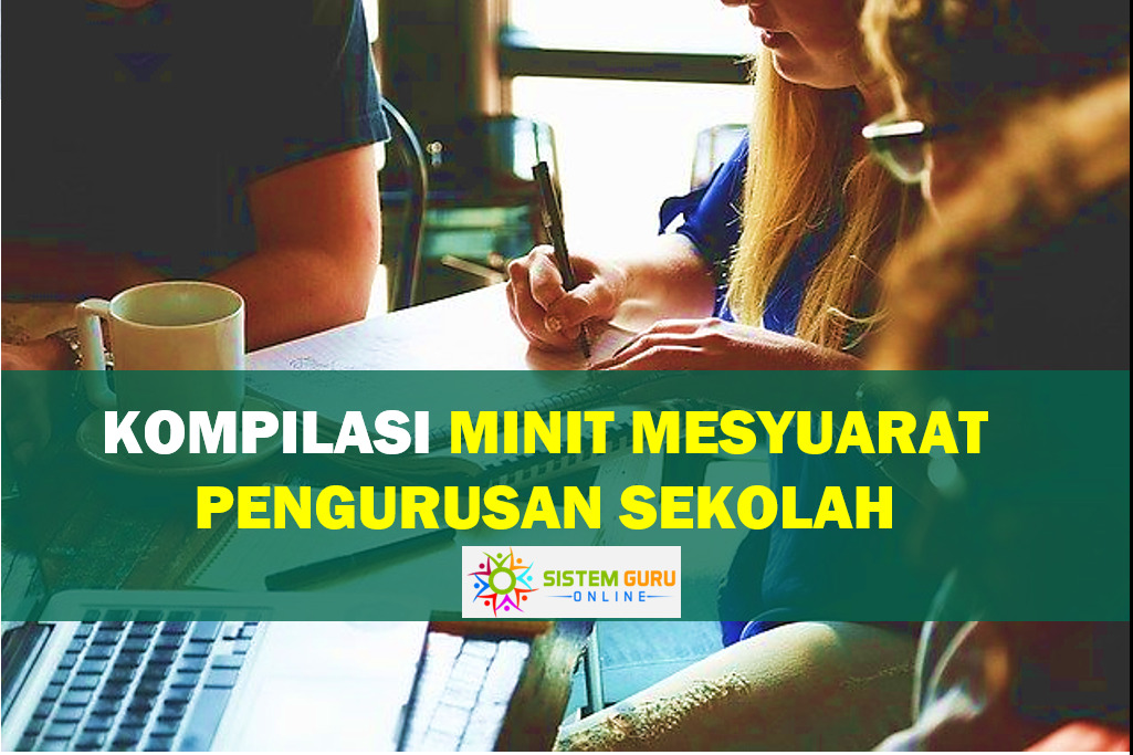 himpunan minit mesyuarat pengurusan sekolah