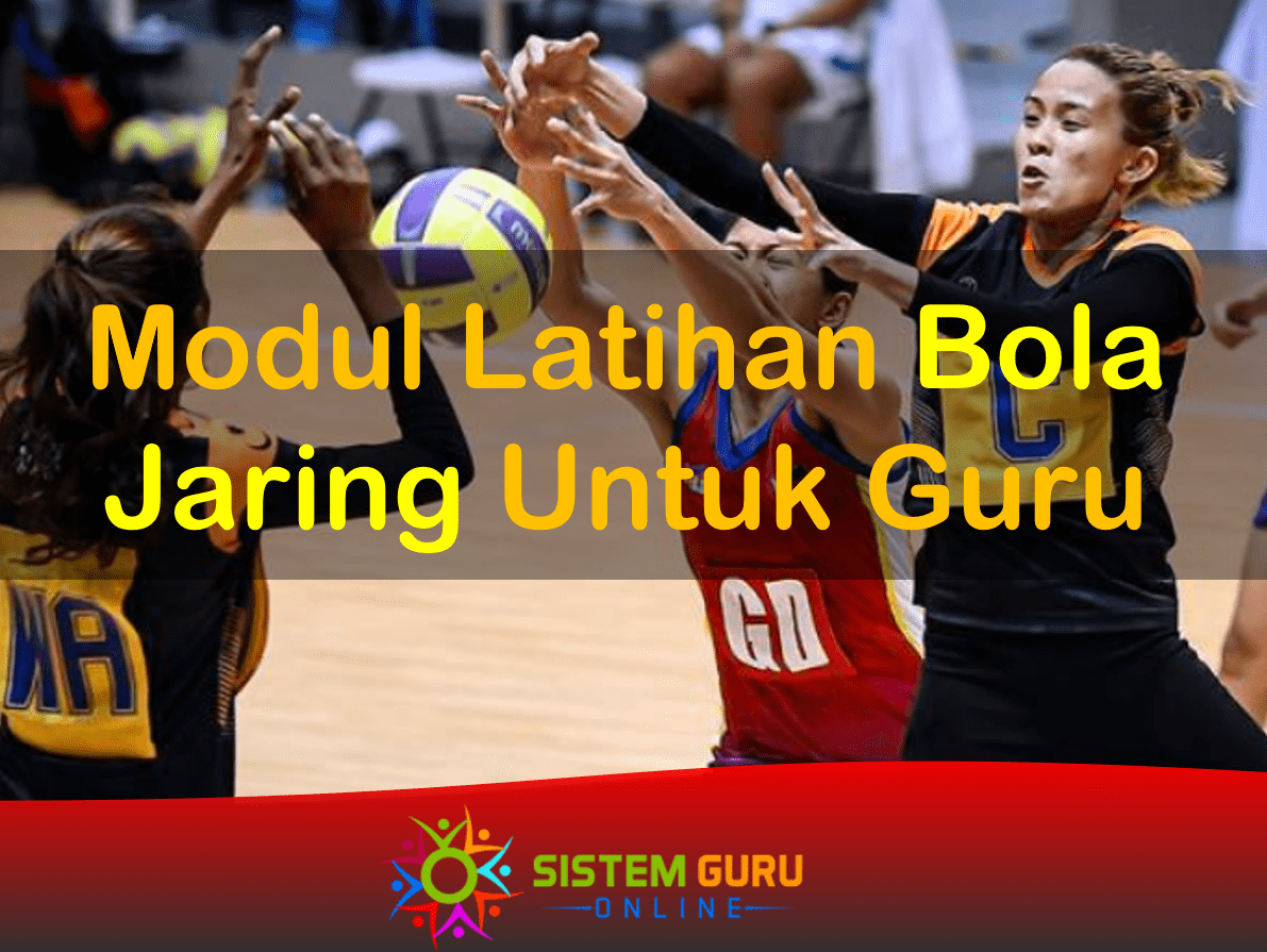 Modul Latihan Bola Jaring Untuk Guru