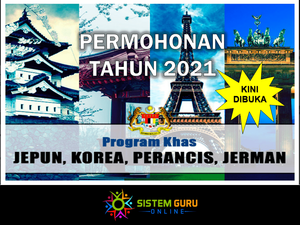 Permohonan Program Khas Jepun, Korea, Perancis, dan Jerman Tahun 2021