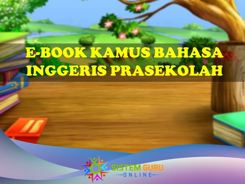 E-book kamus bahasa inggeris prasekolah