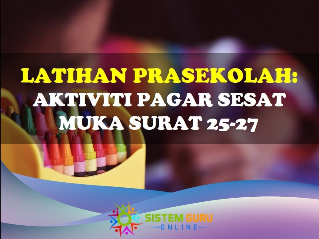 Pagar Sesat Prasekolah Ms 25-27