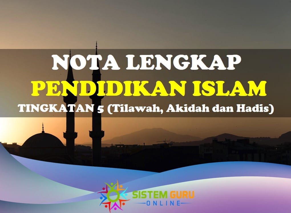 nota pendidikan islam tingkatan 5