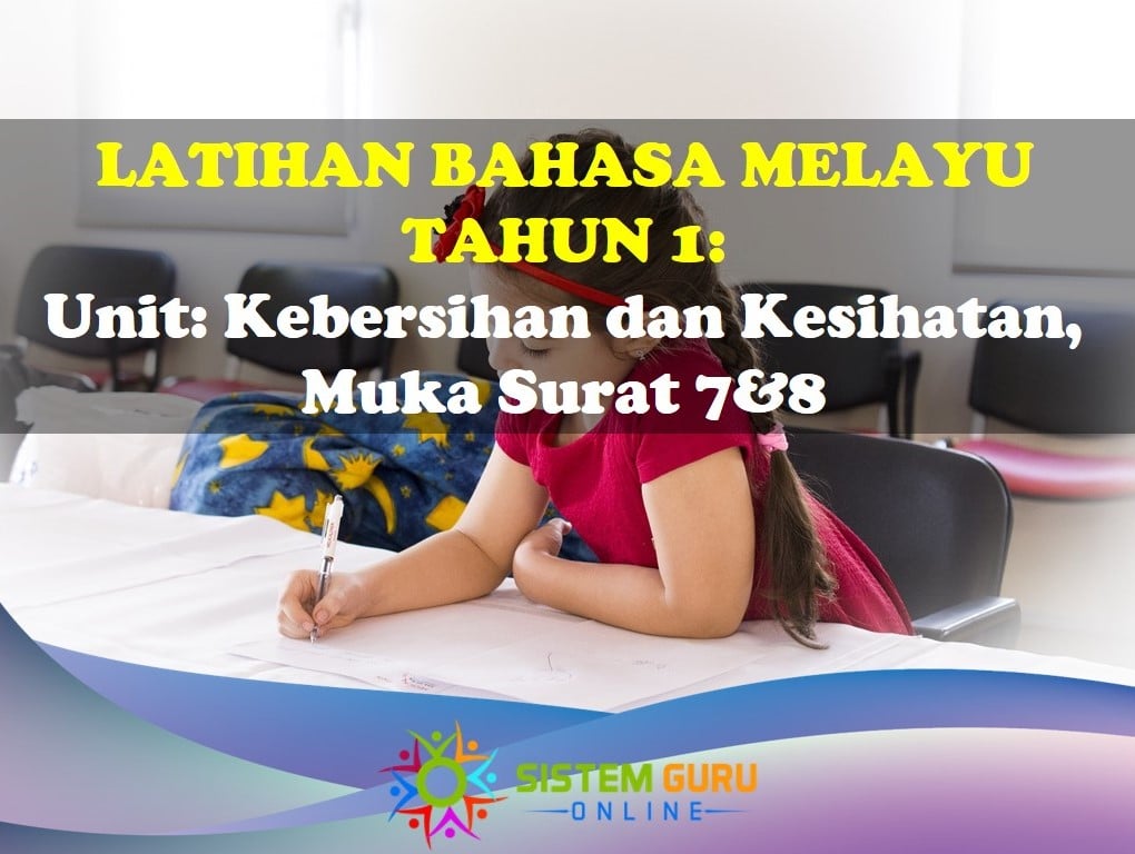Unit Keberisihan Bahasa Melayu Tahun 1