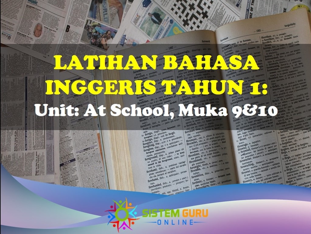 Bahasa Inggeris Tahun 1 Tema At School