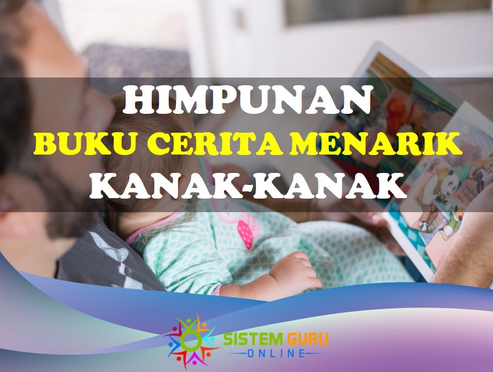 himpunan buku cerita menarik kanak-kanak