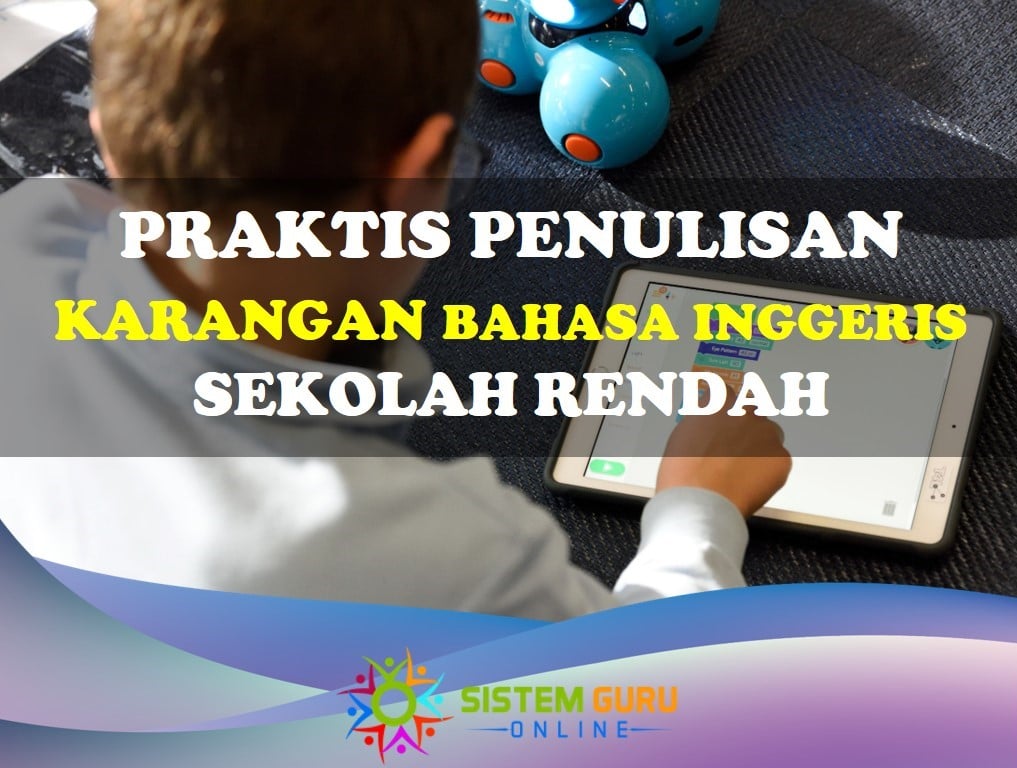 praktis penulisan karangan bahasa inggeris