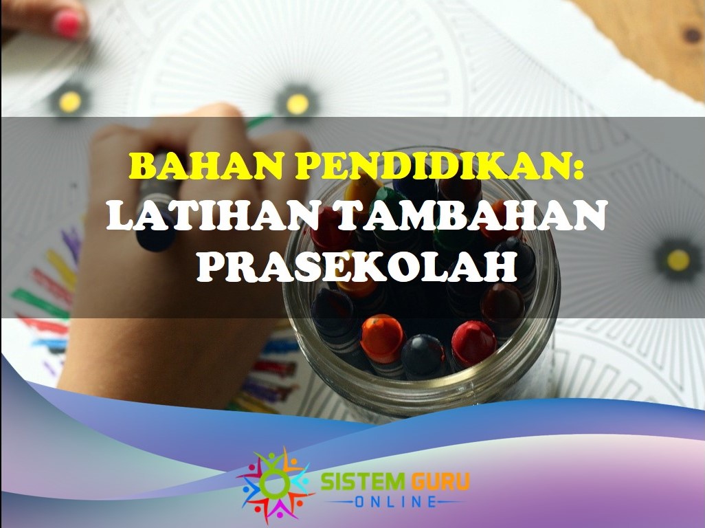 Latihan Prasekolah