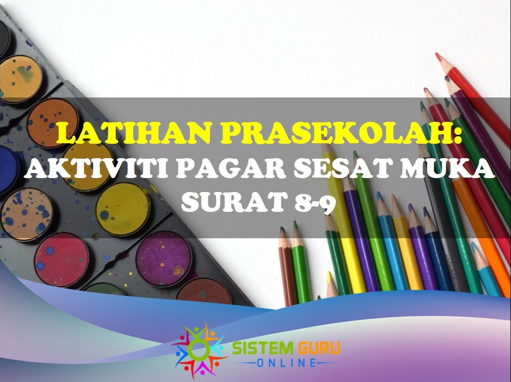 Latihan Prasekolah: Aktiviti Pagar Sekolah Muka Surat 8&9 ini merupakan sambungan daripada perkongsian yang lepas. Selain daripada membantu para guru dalam menyediakan latihan tambahan selaras dengan proses pembelajaran dan pengajaran, perkongsian ini juga bertujuan untuk menambah kemahiran kognitif murid-murid prasekolah. Latihan Prasekolah Pagar sesat ms 8-9