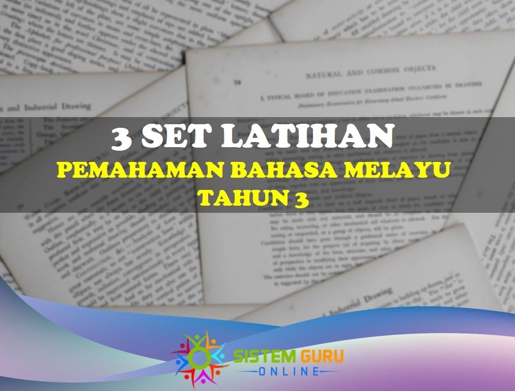 2 Set Latihan Pemahaman Bahasa Melayu Tahun 3 ini sesuai dijadikan sebagai latihan atau ujian semasa sesi pembelajaran dan pengajaran sebagai persediaan menghadapi peperiksaan sebenar. 3 set latihan pemahaman bahasa melayu tahun 3