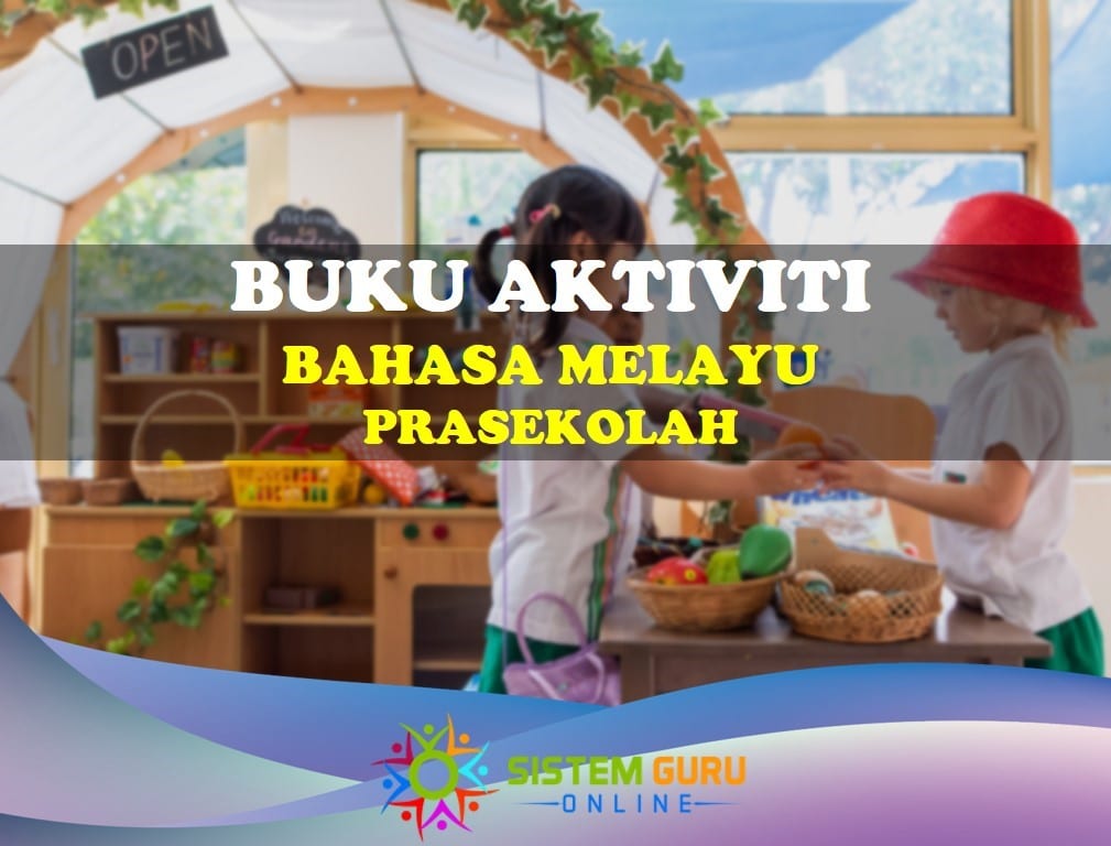 buku aktiviti bahasa melayu prasekolah