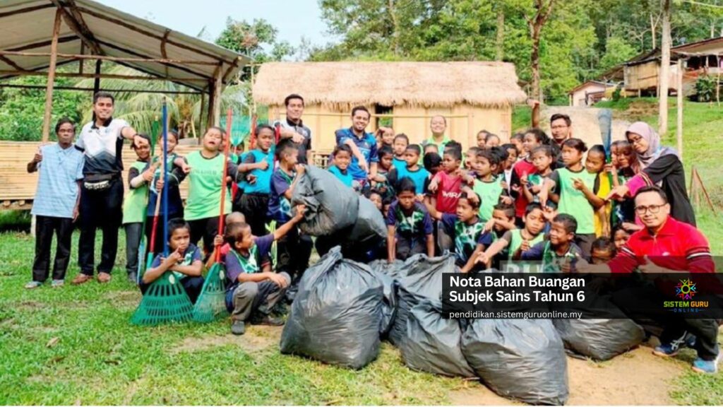 Memupuk sikap cintakan alam sekitar seharusnya bermula dari kecil lagi. Oleh yang demikian, perkingsian admin kali ini berkaitan tajuk nota bahan buangan dalam subjek sains bagi tahun 6. Setiap rumah akan menghasilkan bahan buangan setiap hari, namun dengan pengurusan yang baik kita mampu mencegah kesan buruk bahan buangan kepada diri kita. Nota Bahan Buangan Subjek Sains Tahun 6