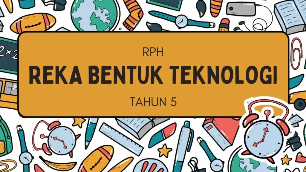 PDF RPH Reka Bentuk Teknologi tahun 5 terbaik. Dalam era globalisasi yang pesat, pengenalan kepada konsep dan aplikasi teknologi adalah penting bagi perkembangan pelajar-pelajar pada peringkat pendidikan asas. Rancangan Pengajaran Harian (RPH) Reka Bentuk Teknologi Tahun 5 bertujuan untuk memberi pendedahan kepada pelajar-pelajar tentang prinsip-prinsip asas reka bentuk teknologi serta kemahiran untuk mengaplikasikan pengetahuan tersebut dalam kehidupan harian.