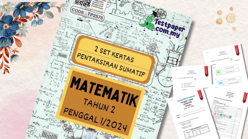 Soalan Ujian Sumatif Matematik Tahun 2 Penggal 1 ini adalah perkongsian kami untuk para guru dan ibubapa yang cakna kepada pendidikan.