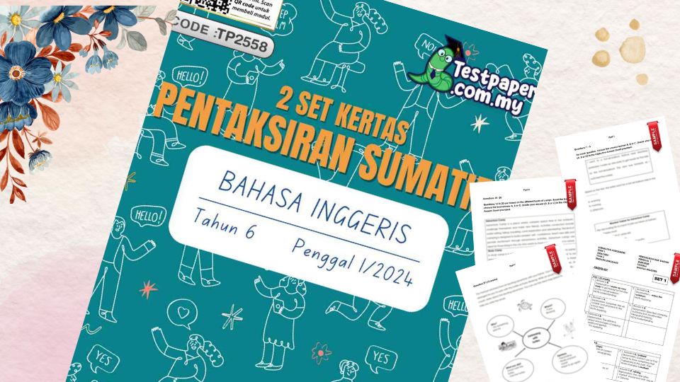 Berdasarkan maklumat yang diberikan, dua set kertas pentaksiran sumatif Bahasa Inggeris untuk tahun 6 penggal 1/2024 telah disiapkan oleh guru Bahasa Inggeris. Kertas-kertas ini direka mengikut format ujian akhir semester terkini dan mengandungi soalan objektif dan subjektif yang memenuhi silibus Bahasa Inggeris KSSR Semakan.
