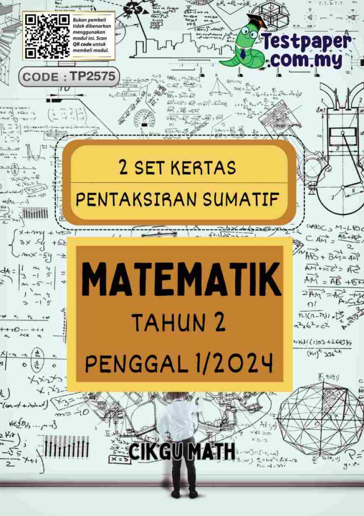 Soalan Ujian Sumatif Matematik Tahun 2 Penggal 1 ini adalah perkongsian kami untuk para guru dan ibubapa yang cakna kepada pendidikan.