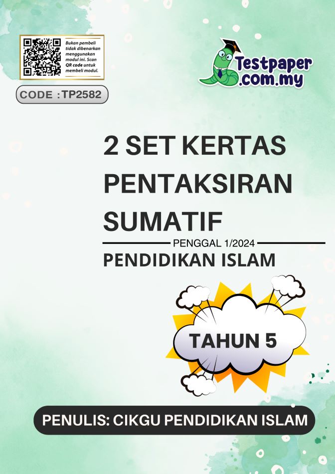 Soalan Ujian Sumatif Pendidikan Islam Tahun 5 ini merupakan bahan premium yang kami kongsikan kepada anda khas untuk anak-anak tahun 5.