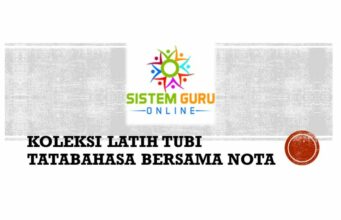 KOLEKSI LATIH TUBI TATABAHASA BERSAMA NOTA KOLEKSI LATIH TUBI TATABAHASA BERSAMA NOTA