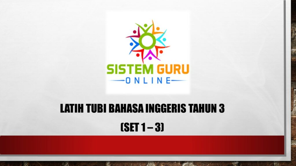 LATIH TUBI BAHASA INGGERIS TAHUN 3 (SET 1 – 3) - Download RPH RPT ...