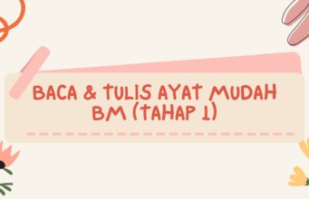 LATIHAN BAHASA MELAYU : BACA DAN TULIS AYAT MUDAH TAHAP 1