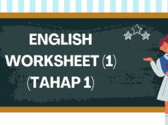 ENGLISH WORKSHEET (TAHAP 1)