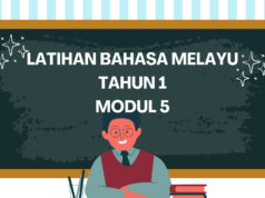 LATIHAN BAHASA MELAYU TAHUN 1 : MODUL 5