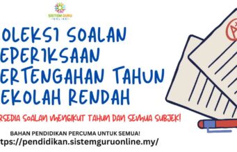 KOLEKSI SOALAN PEPERIKSAAN PERTENGAHAN TAHUN SEKOLAH RENDAH KOLEKSI SOALAN PEPERIKSAAN PERTENGAHAN TAHUN SEKOLAH RENDAH