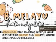 NOTA BAHASA MELAYU BAB KATA ADJEKTIF TAHUN 6