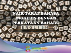 Naik Taraf Bahasa Inggeris dengan Perkataan-perkataan Baharu naik taraf bahasa inggeris dengan perkataan baharu