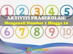 Aktiviti Prasekolah: Mengenali Nombor 1 Hingga 10
