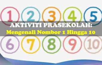 Aktiviti Prasekolah: Mengenali Nombor 1 Hingga 10