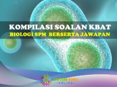 Kompilasi Soalan KBAT Biologi SPM Bersama Jawapan kompilasi soalan kbat biologi spm
