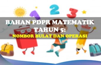 Bahan PDPR Matematik Tahun 5 -Nombor Bulat dan Operasi bahan pdpr matematik tahun 5