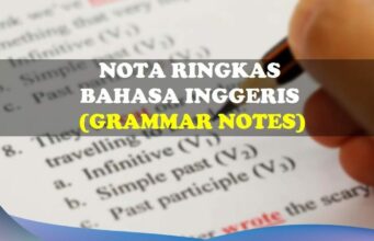 Nota Ringkas Bahasa Inggeris – Grammar Notes nota ringkas bahasa inggeris
