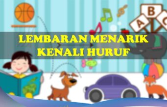 Lembaran Menarik Kenali Huruf bagi Murid Prasekolah latihan menarik kenali huruf